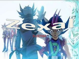 Zexal (2)