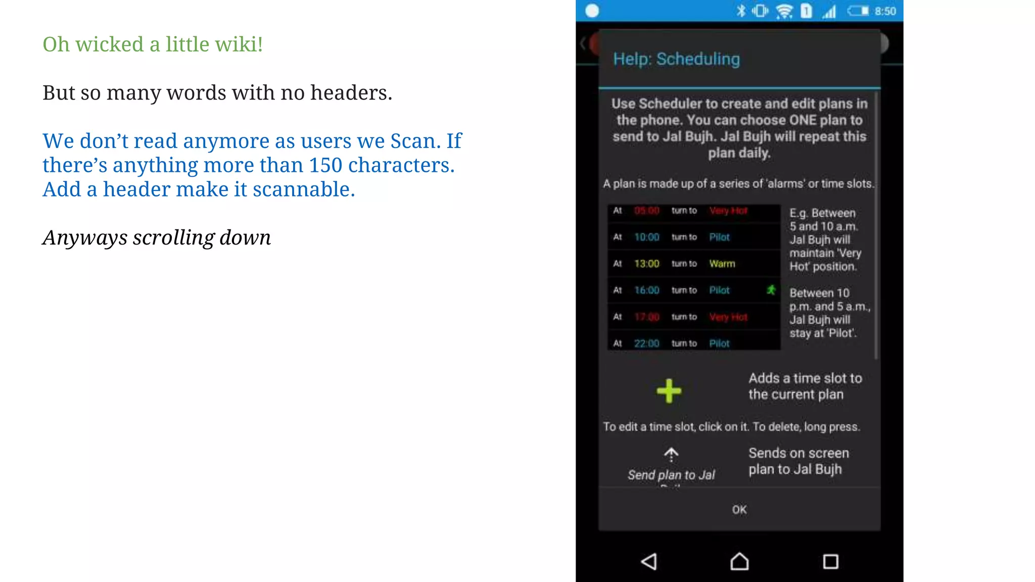 Oh wicked a little wiki!
But so many words with no headers.
We don’t read anymore as users we Scan. If
there’s anything more than 150 characters.
Add a header make it scannable.
Anyways scrolling down
 