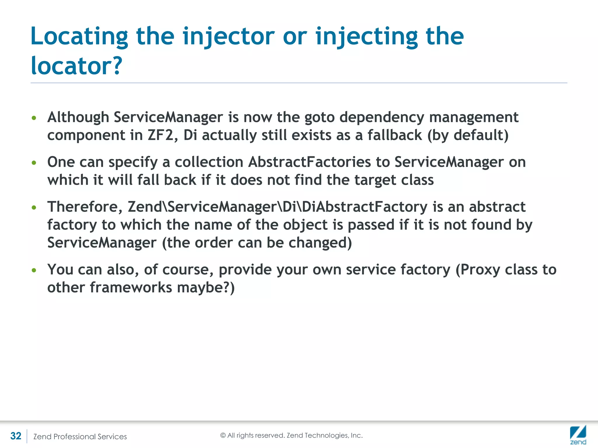 • Download ZF2 and happy coding!
     http://zendframework.com/zf2




                                                Thank You!
                                  http://twitter.com/mkherlakian




32   Zend Professional Services         © All rights reserved. Zend Technologies, Inc.
 