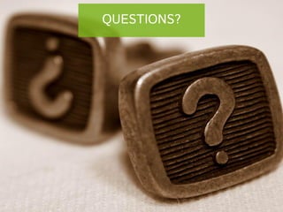 QUESTIONS?

 