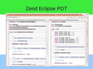 Zend Eclipse PDT
 