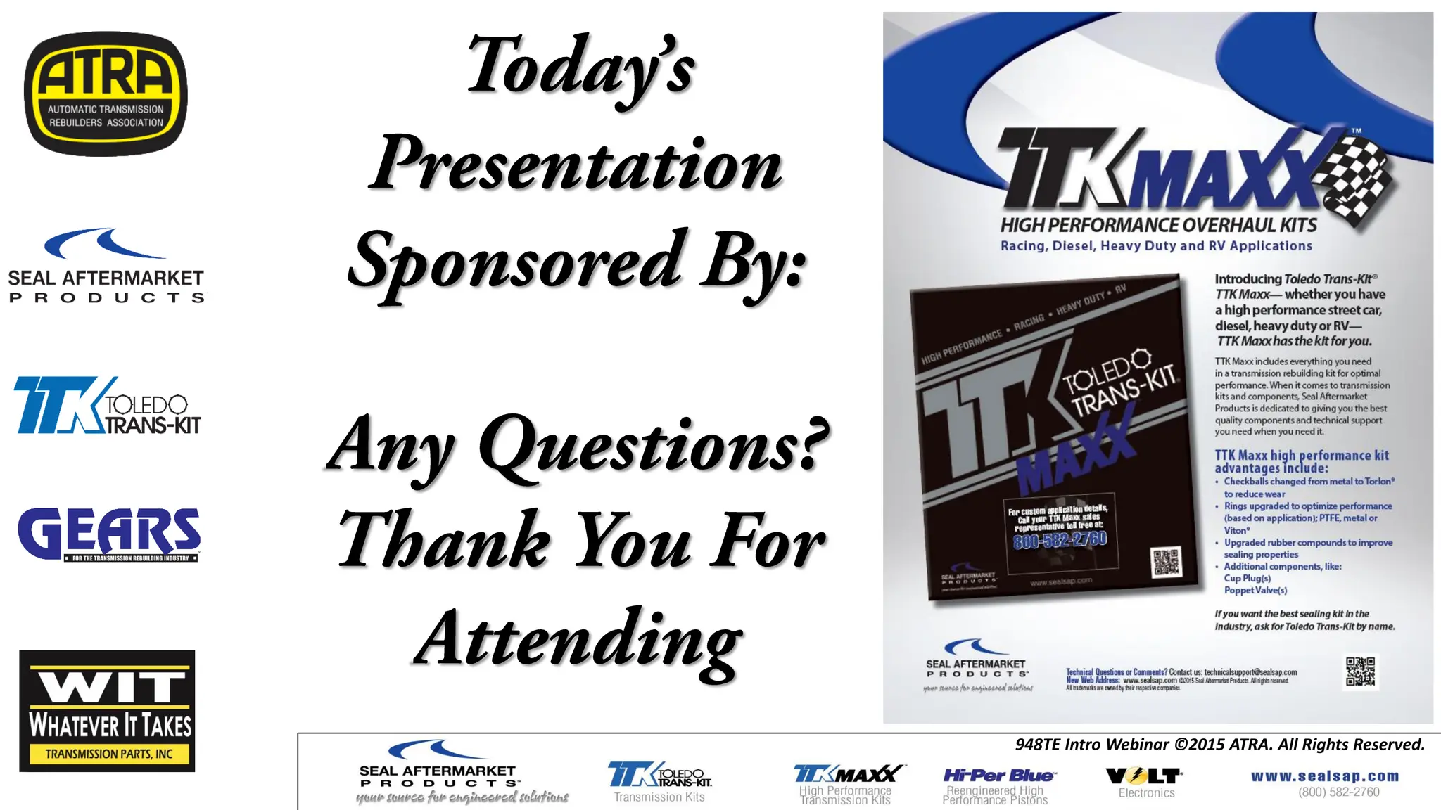 948TE Intro Webinar ©2015 ATRA. All Rights Reserved.
 