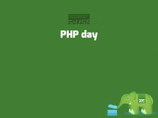 PHP day
 