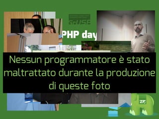 PHP day CFP
 28 febbraio 2013


2013.phpday.it
 