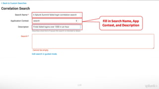 128
Fill	
  in	
  Search	
  Name,	
  App	
  
Context,	
  and	
  Description
 
