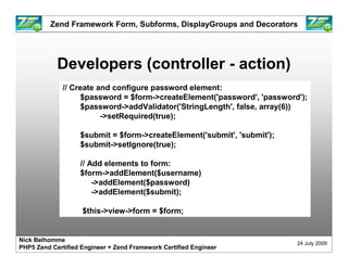 Zend Framework Form: Mastering Decorators Slide 11