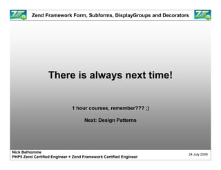 Zend Framework Form: Mastering Decorators Slide 24