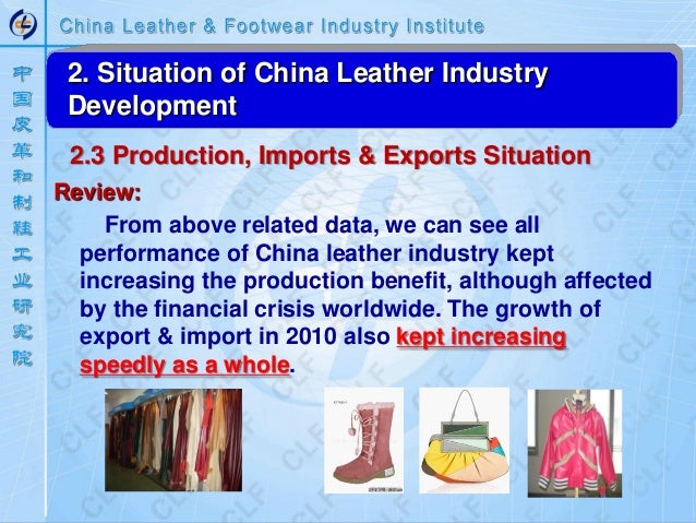 Sustainable Development of China Leather Industry