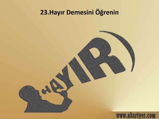 23.Hayır Demesini ÖğԾ 
 