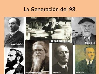 La Generación del 98
 
