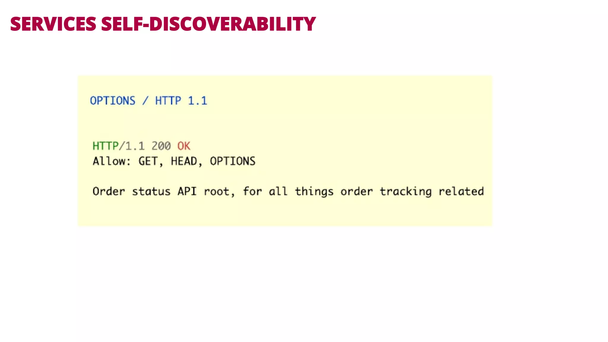 SERVICES SELF-DISCOVERABILITY 
 