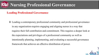 Nursing Professional Governance
Leading a contemporary professional community and professional governance
in any organizat...
