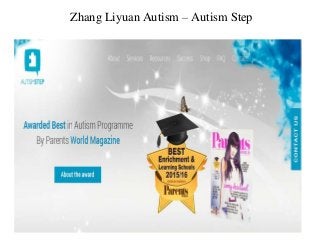 Zhang Liyuan Autism – Autism Step
 