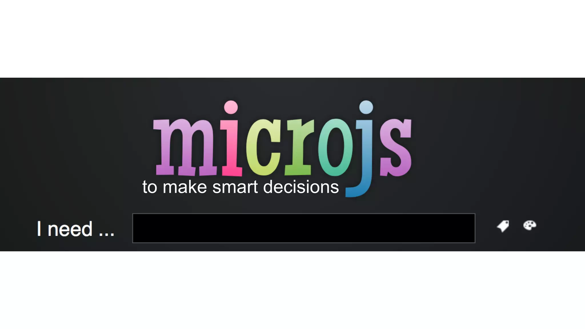 to make smart decisions
 