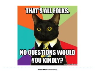 angular-formly
<formly-form	model="vm.user"	fields="vm.userFields">	
		<button	type="submit"	class="btn	btn-default"		
ng-click="vm.submit(vm.user)">Submit</button>	
</formly-form>	
 