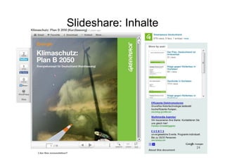 Slideshare: Inhalte




     Corporate Dialog   24
 