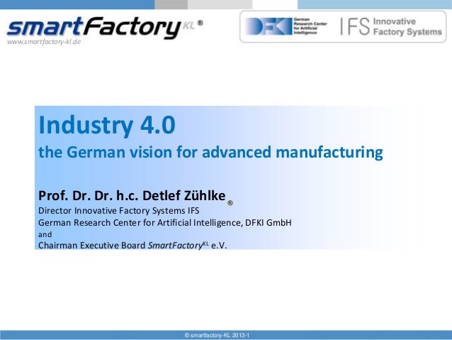 Industry 4 0 The German Vision For Advanced Manufacturing