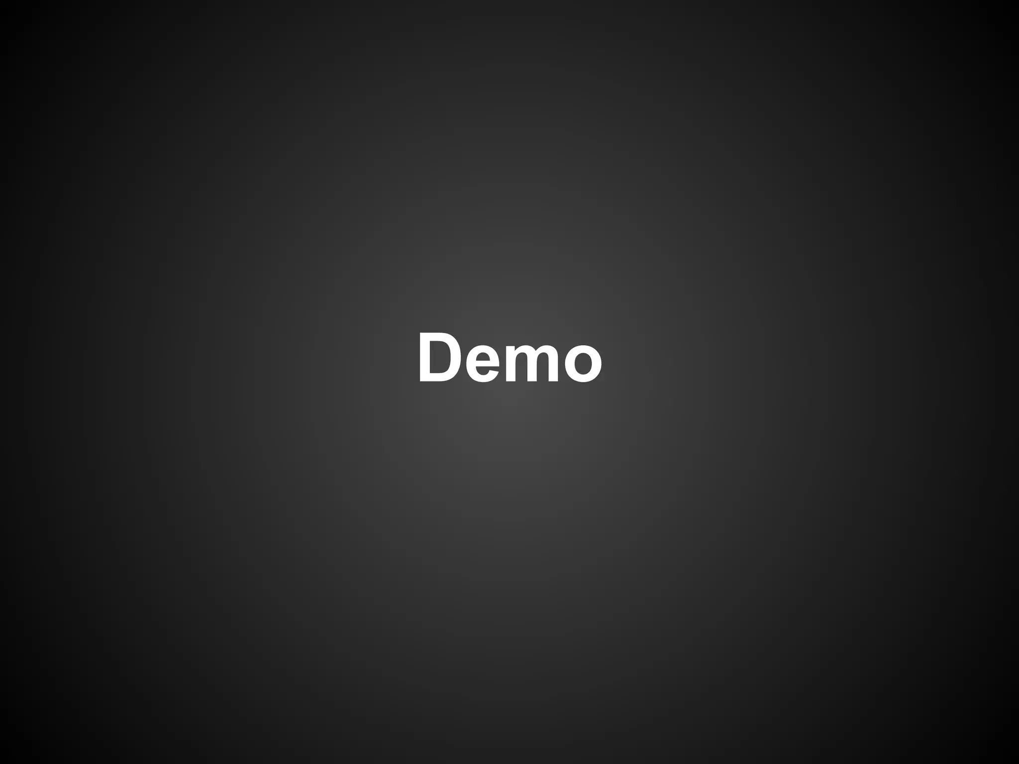 Demo
 