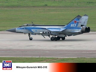 Mikoyan-Gurevich MiG-31E 