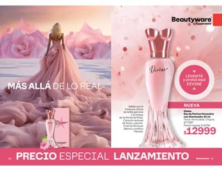 Salida con la
frescura cítrica
de la Bergamota
y la chispa
de la Pimienta Rosa.
Corazón sensual
de Rosa y Jazmín.
Final de Almizcle
Blanco y exótico
Pachuli.
MÁS ALLÁ DE LO REAL
PRECIO ESPECIAL LANZAMIENTO
96
NUEVA
Salida con la
frescura cítrica
de la Bergamota
y la chispa
de la Pimienta Rosa.
Corazón sensual
de Rosa y Jazmín.
Final de Almizcle
Blanco y exótico
Pachuli.
Divine
Eau de Parfum Femenino
con Atomizador 50 ml
Floral. Almizclada. Chypre.
677597
Precio regular $ 16749
$12999
LEVANTÁ
y probá aquí
DIVINE
MÁS ALLÁ DE LO REAL
PRECIO ESPECIAL LANZAMIENTO 97
 