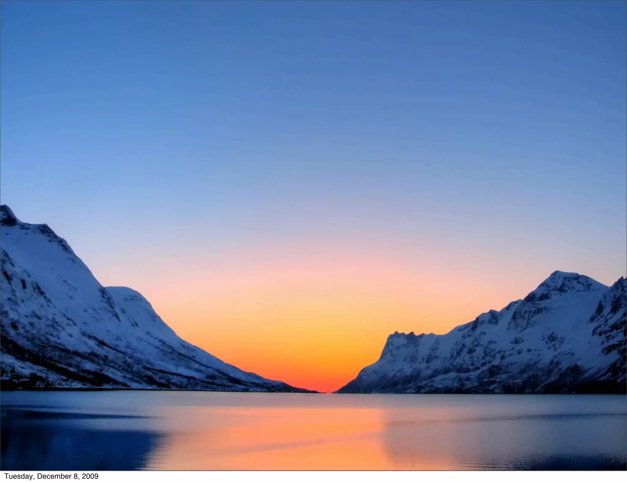 Tuesday, December 8, 2009
 