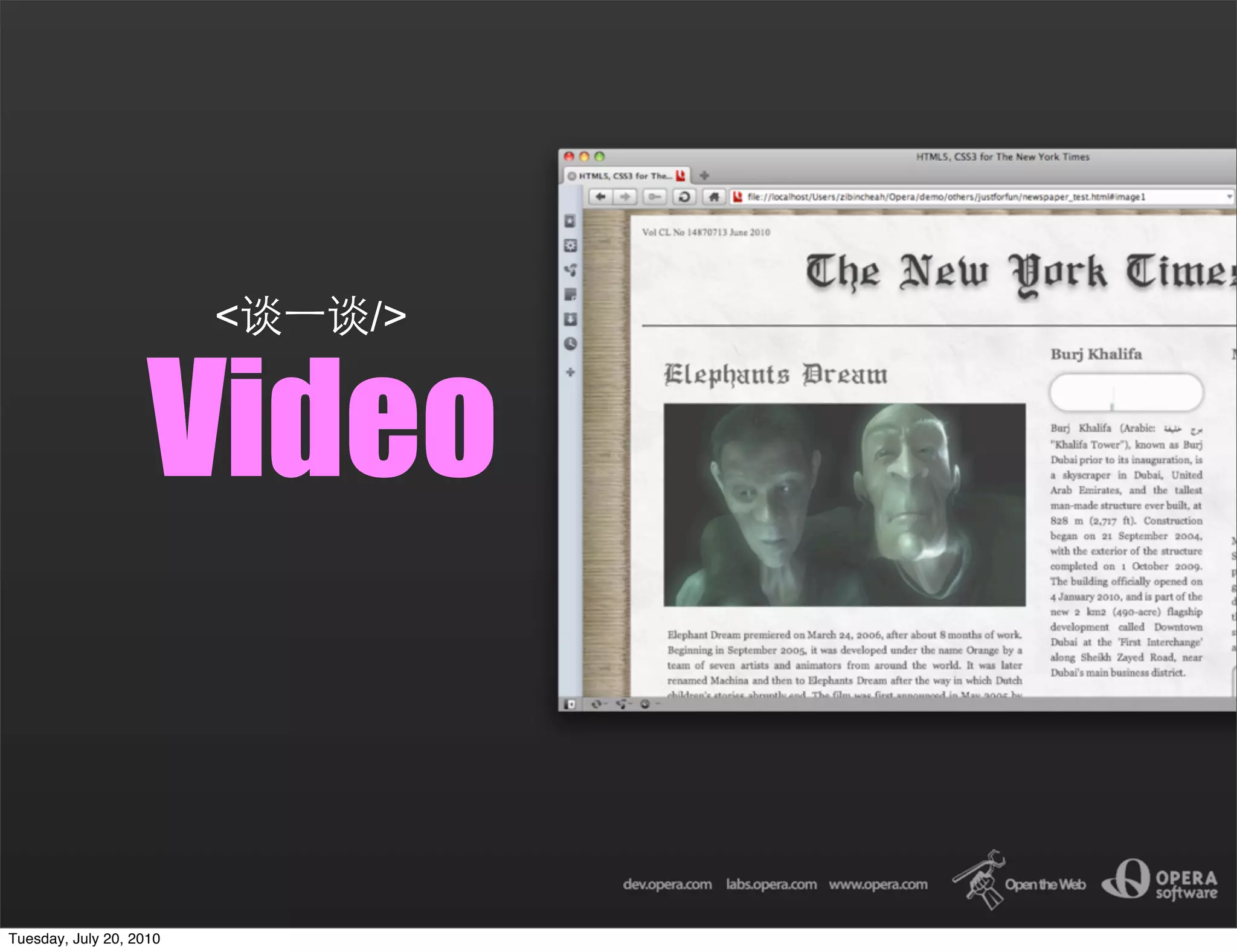 <   />


                    Video


Tuesday, July 20, 2010
 