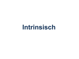 Intrinsisch