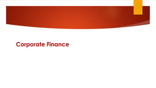 Corporate Finance
 