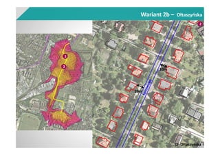 Wariant 2b – Ołtaszyńska
2
10m
ul. Ołtaszyńska
10m
2
1
 