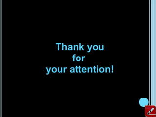 Thank you
          for
     your attention!



41
 