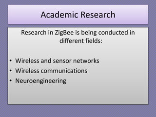 915 MHz North American Band at 40kbpsZigBee Frequencies