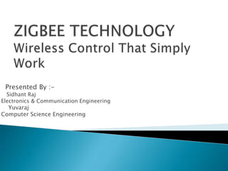 ZIGBEE TECHNOLOGY | PPTX