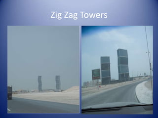ZigZag Towers 
