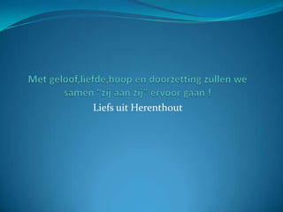 Liefs uit Herenthout

 