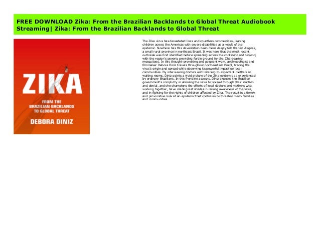 Free Download Zika From The Brazilian Backlands To Global Threat Aud Murphy is an american living in paris who enters a highly sexually and emotionally charged relationship with the unstable electra. slideshare