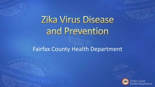 Fairfax County Health Department
Fairfax County
Health Department
 
