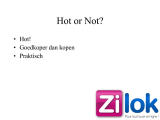 Hot or Not? Hot! Goedkoper dan kopen Praktisch 