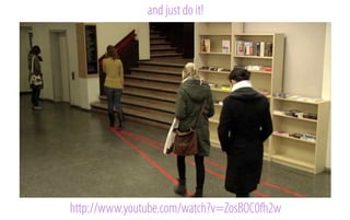 and just do it!

http://www.youtube.com/watch?v=ZosBOC0fh2w

 