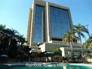 Rainbow Towers Hotel
 