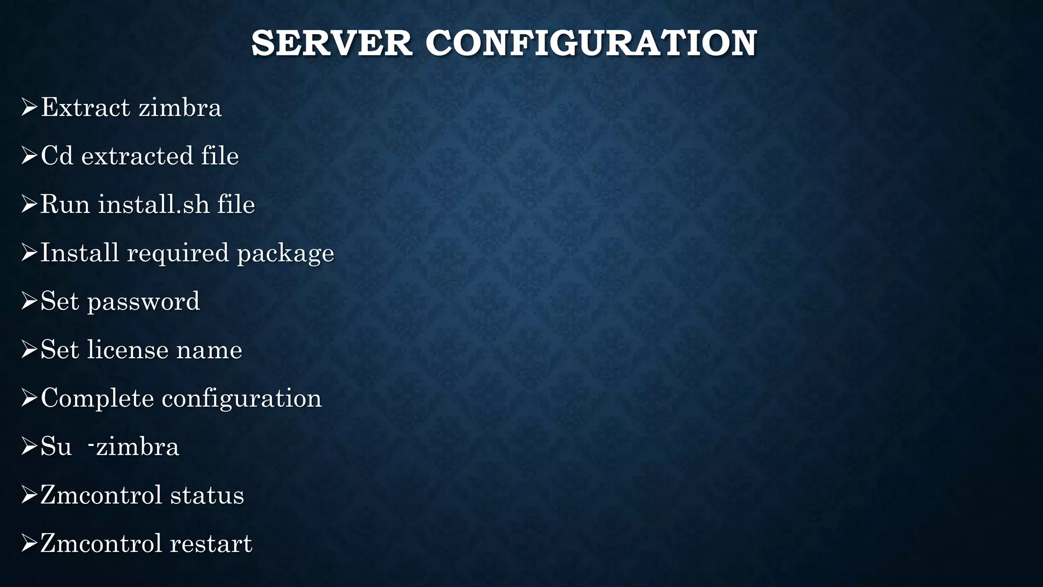 Zimbra mail server | PPTX