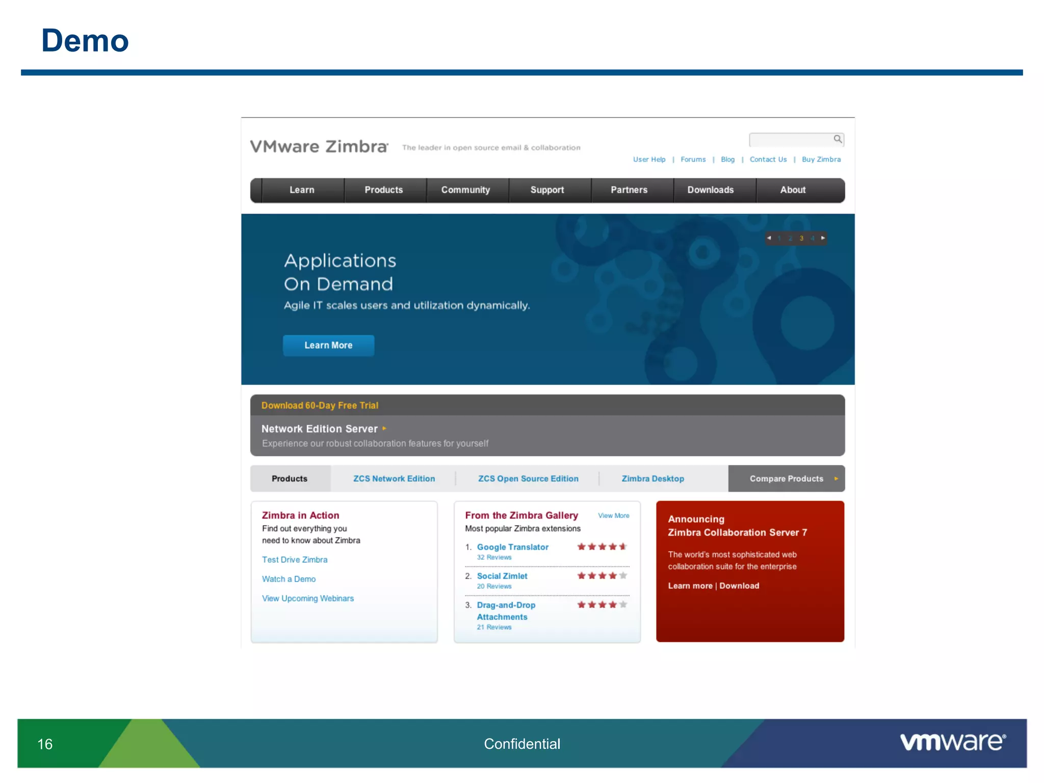 16 Confidential
Demo
 