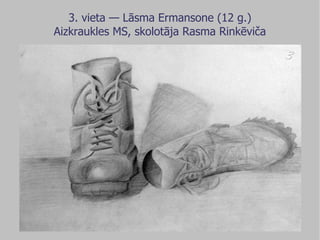 3. vieta — Lāsma Ermansone (12 g.) Aizkraukles MS, skolotāja Rasma Rinkēviča 