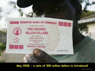 May 2008 - a note of 500 million dollars is introduced!
hasnain baber(c)

 