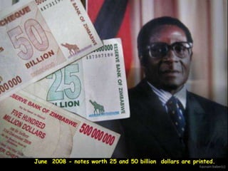 June 2008 - notes worth 25 and 50 billion dollars are printed.
hasnain baber(c)

 