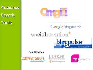 Paid Services Audience Search  Tools 