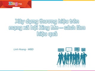Linh Hoang - WBD
 