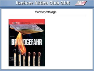 Wirtschaftslage
 