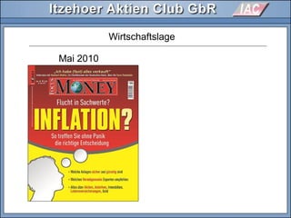 Wirtschaftslage
Mai 2010
 