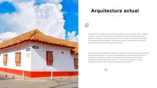 Actualmente en zipaquira se encuentran presentes los puntos que hacen completo
un sector, ya que se construyeron los edificios de la administración general de
Salinas, una casona, la estación del ferrocarril y la sede de la alcaldía localizados
en la plaza central de Zipaquirá, junto a otros edificios mas modernos. Espacios
que han sido mejorados pero que se mantienen.
Gracias al historiador Alberto corradine, se tienen con certeza opiniones exactas de
la arquitectura colonial. A raíz de la problemática de violencia de los años 50, en
Zipaquirá se comienza a realizar una extensión territorial que trajo consigo
emigrantes de diferentes partes. Esto hizo crecer mas a zipaquira, creando
diferentes zonas de manera rápida ausentes de planificación.
Arquitectura actual
Z i p a q u i r a
 