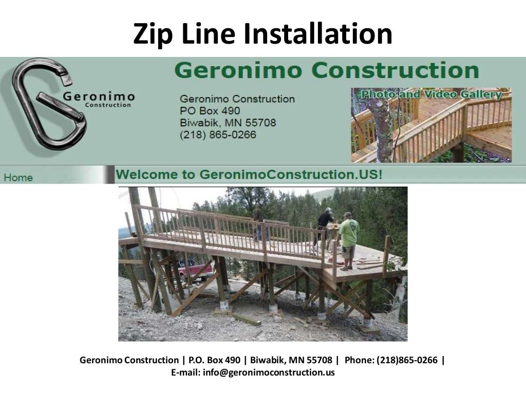 Zip Line Installation Geronimo Construction